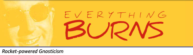 Original Everything Burns header